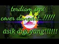 TERDIAM SEPI COVER DANGDUT (andaikan waktu bisa berputar kembali) nella karisma