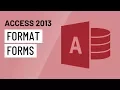 Access 2013 Formatting Forms