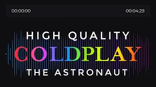 Download The Astronaut - Coldplay (Remastered HQ Version) MP3