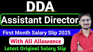 DDA Assistant Director First Month Salary 2025 Original Latest Salary Slip 2025