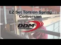 EZ Set Torsion Spring Conversion