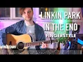 Download Lagu Linkin Park - In The End | Fingerstyle + Free tabs