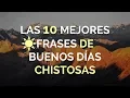 Las 10 Mejores Frases de Buenos Dias Chistosas