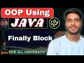 Lec 25 Finally Block in Java Exception Handling OOP Using Java