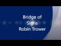 Robin Trower - Bridge of Sighs