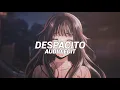 Download Lagu Despacito (best edited) - Luis Fonsi, Daddy Yankee [Edit Audio]