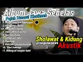 Download Lagu PEJAH HUSNUL KHATIMAH Akustik LAGU SHOLAWAT JAWA \u0026 KIDUNG 11 LAGU VIRAL 2024 By SIHO #rungonanjawa