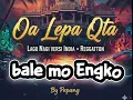 Download Lagu Lagu Santai || Oa Lepa Qta  || QYOX || Viral AI || Lagu Nagi Versi India + Reggaeton