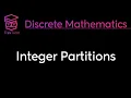 Discrete Mathematics Integer Partitions