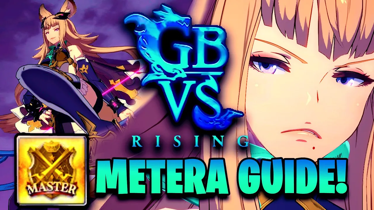 How to Play METERA! | Strategy, Combos, & Advanced Tips | Granblue Fantasy Versus Rising Tutorial