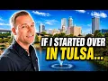 Where I Would Live in Tulsa If I Had to START OVER