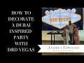 Luxury Wedding Planning - Designing a Dubai Inspired Wedding with DBD Vegas