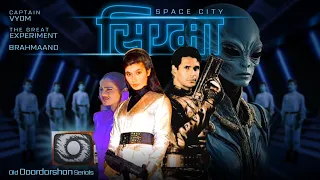 space city sigma old doordarshan serials doordarshan ddnational 90s nostalgia tvshow
