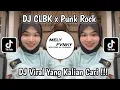 Download Lagu DJ CLBK X PUNK ROCK || DJ CINTA LAMA BERSEMI KEMBALI FELIX FVNKY VIRAL TIKTOK TERBARU 2025 MENGKANE