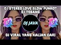 Download Lagu DJ STEREO LOVE 2023 SLOW FUNKOT VIRAL TIKTOK TERBARU YANG KALIAN CARI
