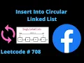 INSERT INTO CIRCULAR LINKED LIST LEETCODE 708 PYTHON SOLUTION