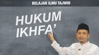Download Belajar Tajwid (11): Hukum Ikhfa' - Ustadz Ulin Nuha al-Hafidz MP3