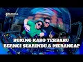 Download Lagu DJ BERNGI SUARINDU \u0026 MERANGAP | BOXING MEDAN KARO PALING SEDAP DI DALAM ROOM 2025