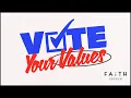 Vote Your Values Pastor Dan Reeve