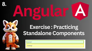 Exercise Practicing standalone components tutorial Complete Angular 17 Course
