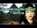 Lagu POP SUNDA LAWAS IIS ARISKA BBR NAON HARTOS NA
