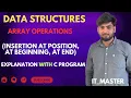 1 5 Array Operations in Hindi insertion at specify position at beginning at end Hindi