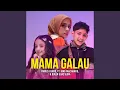Download Lagu Mama Galau