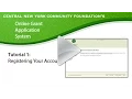 Tutorial 1 How to Register in CNYCF s Online Grant Application System