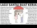 Lagu Lagu Enak Didengar Saat Santai Dan Kerja || Lagu Galau Indonesia Terbaik Tahun 2000an Terpopuler