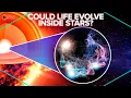 Download Lagu Could Life Evolve Inside Stars?