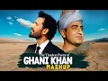 Ghani Khan Kalaam Remix Mashup 2025 | Pashto Tribute by Akbar Ali Khan