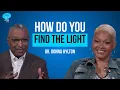 Ep 02 When Life Says No How Do You Find the Light Dr Donna Hylton