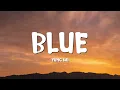 Download Lagu Yung Kai - Blue (Lyrics)