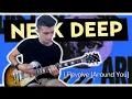 Download Lagu Neck Deep - I Revolve (Around You) [Guitar Cover w/ Tabs]