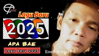 apa bae lagu baru 2025 emek aryanto