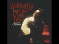 Download Lagu Ardhito Pramono - Waking Up Together With You (Offiicial Audio)