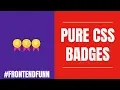 Pure CSS Badges using icons and text tutorial - web development