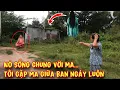 Download Lagu “Vợ Bỏ” Thanh Niên sống chung với MA trên mãnh đất của Quỷ Dữ ai đi qua cũng Nổi Óc Cục