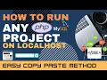 How to Run any project on Localhost Copy paste Easy Learning