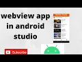 WebView App in Android Studio Complete WebView Tutorial for Android