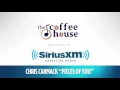 Chris Carmack Pieces of You Acoustic Live SiriusXM The Coffee House