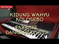 Download Lagu KIDUNG WAHYU KOLOSEBO - KARAOKE DANGDUT KOPLO
