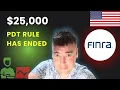 25 000 PDT Rule Has Ended