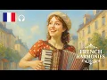 Download Lagu 【Playlist】Relaxing French Harmonies 🎼 | Elegant Afternoon Melodies : France 🇫🇷
