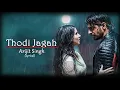 Download Lagu Thodi Jagah ( lyrics ) | Arijit Singh | Marjaavaan ( 2019 )