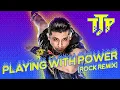 Download Lagu TJP - Playing With Power [Rock Remix] - (Entrance Theme)