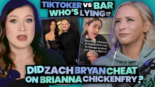 This TikToker vs Bar Drama is INSANE Did Zach Bryan CHEAT On Brianna Chickenfry Ep 127
