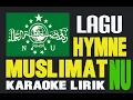 hymne muslimat nu karaoke lirik by pantes music