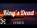 Download Lagu King's Dead - Jay Rock ft Kendrick Lamar, Future (Lyrics)