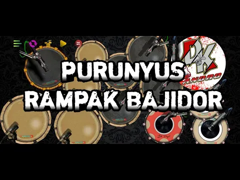 Download MP3 PURUNYUS || REAL DRUM MOD KENDANG RAMPAK BAJIDOR COVER